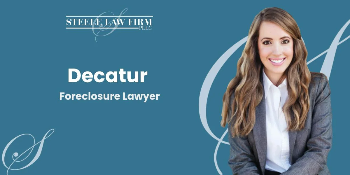 best foreclosure lawyer in decatur
